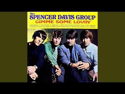 Gimme Some Lovin' - Remastered