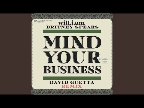 Mind Your Business - David Guetta Remix