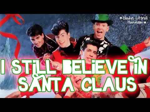 I Still Believe In Santa Claus
