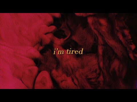 I'm Tired