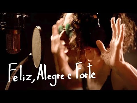 Feliz, Alegre E Forte