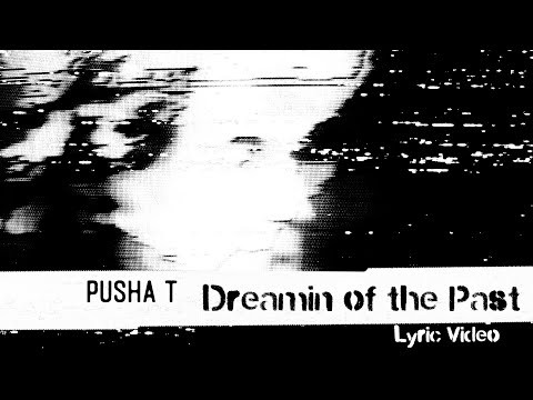 Dreamin Of The Past (feat. Kanye West)