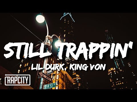 Still Trappin'
