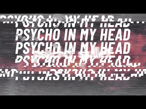 Psycho In My Head