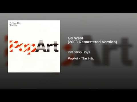Go West - 2003 Remaster