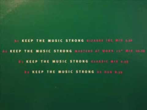 Keep The Music Strong