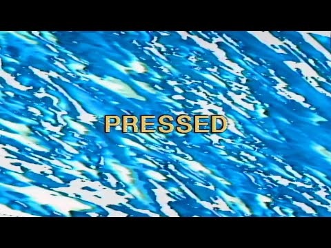 Pressed