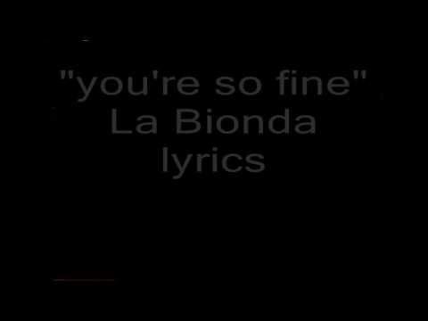 You're So Fine