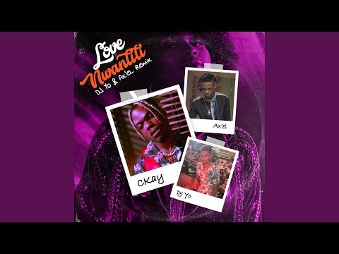 Love Nwantiti (feat. Dj Yo! &amp; Ax'el) - Remix