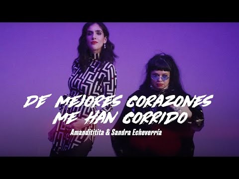 De Mejores Corazones Me Han Corrido