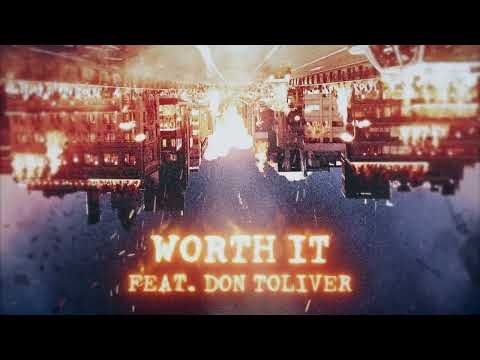 Worth It (feat. Don Toliver)