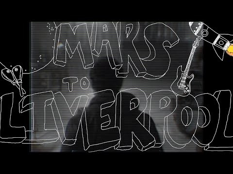 Mars To Liverpool