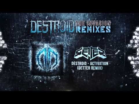 Destroid 5 Activation (getter Remix)