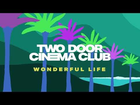 Wonderful Life - Edit