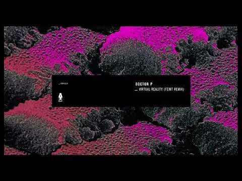 Virtual Reality - Feint Remix