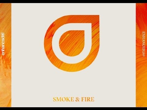 Smoke &amp; Fire