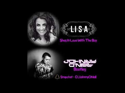 Lisa Mchugh - Shes In Love With The Boy (johnny O'neill Bootleg)