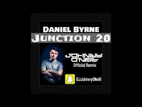 Daniel Byrne - Junction 20 (johnny O'neill Remix)