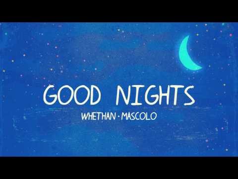 Good Nights (feat. Mascolo)