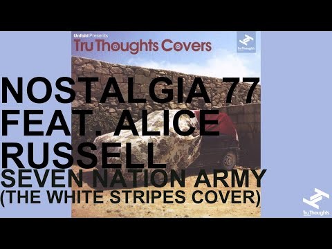Seven Nation Army (feat. Alice Russell)