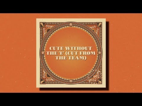 Cute Without The 'e' (cut From The Team) - Remastered