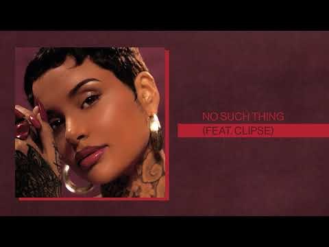 No Such Thing (feat. Clipse)