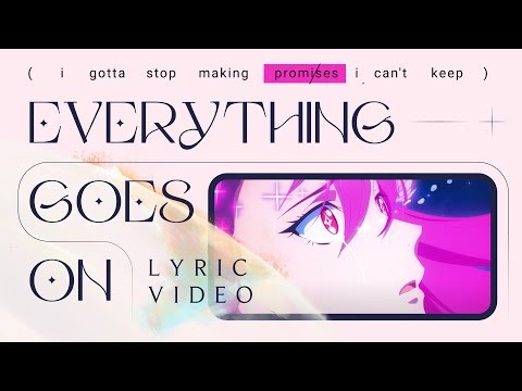 Everything Goes On