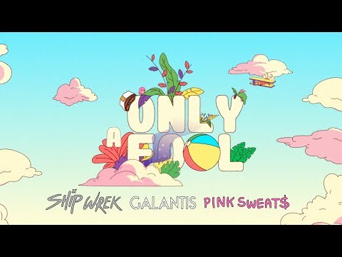 Only A Fool (with Pink Sweat$)