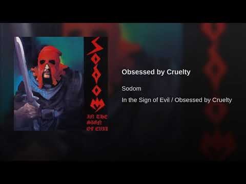 Obsessed By Cruelty