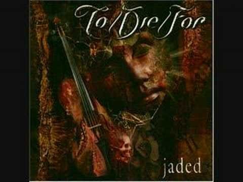 Jaded