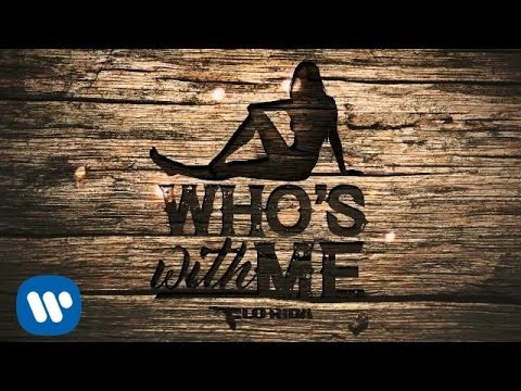 Flo Rida - Who's With Me