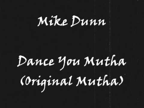 Dance You Mutha - Radio Mutha