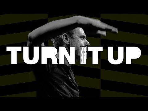Turn It Up