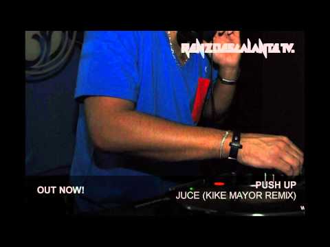 Push Up (kike Mayor Remix)