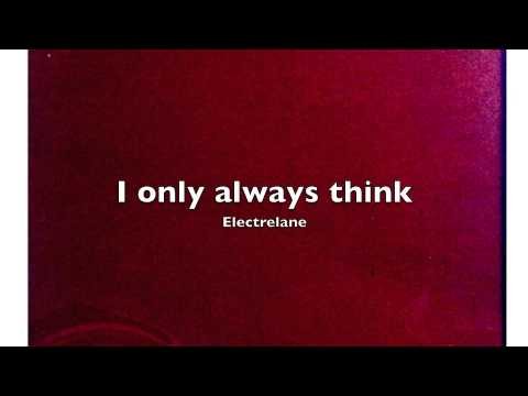 I Only Always Think