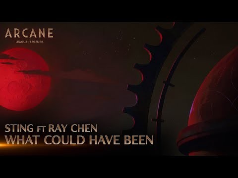 What Could Have Been Feat. Ray Chen (from The Series Arcane League Of Legends)