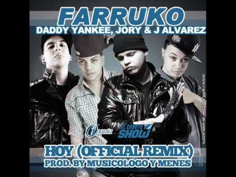 Hoy (feat. Daddy Yankee, J-alvarez &amp; Jory)