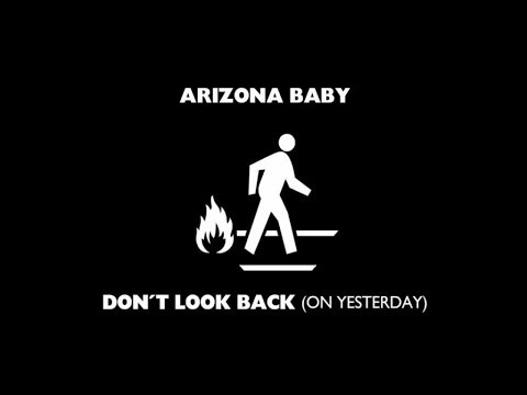 Don't Look Back (on Yesterday)