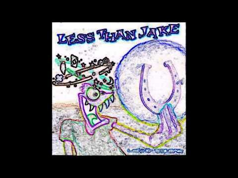 Less Than Jake - Sugar In Your Gas Tank