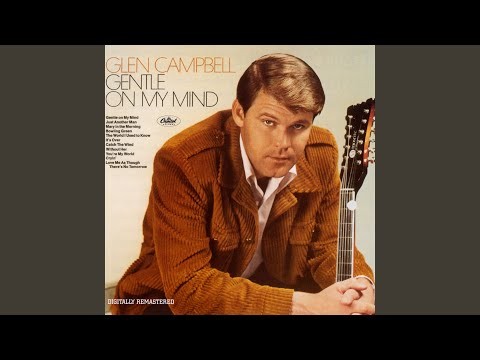 Gentle On My Mind - Remastered 2001