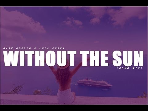 Without The Sun - Club Mix