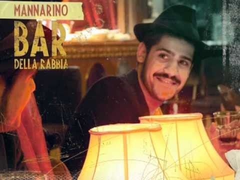 Mannarino - Me So' Mbriacato