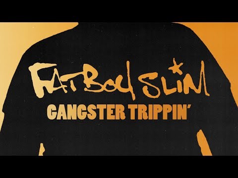 Gangster Trippin