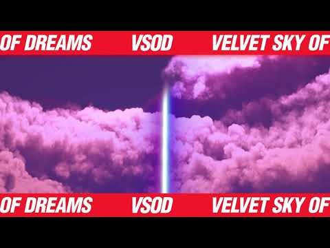 Vsod - Velvet Sky Of Dreams