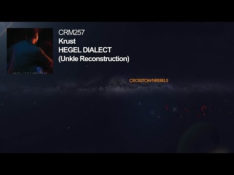 Hegel Dialect - Unkle Reconstruction