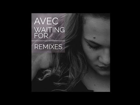 Waiting For - Alex Schulz Remix