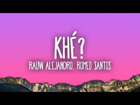 Khé?