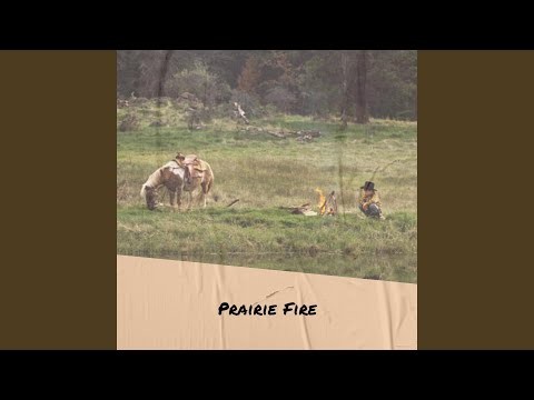 Prairie Fire