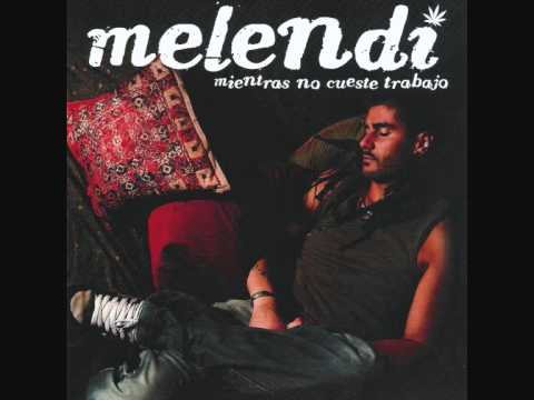Melendi - Echarte A Suertes