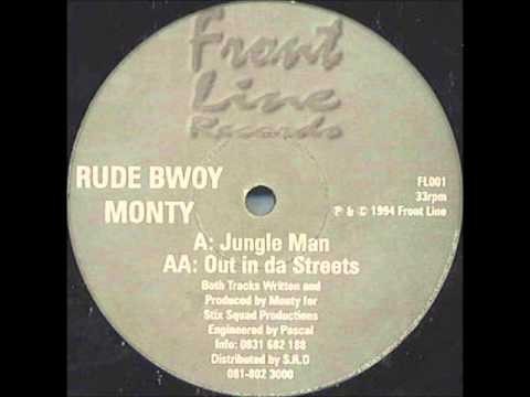 Rude Bwoy Monty - Jungle Man